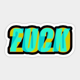 FUCK 2020 Sticker